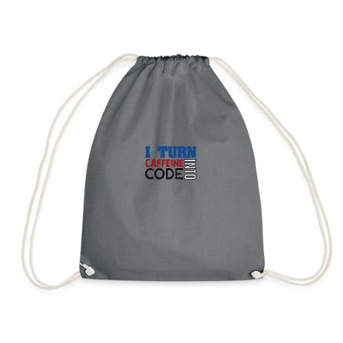 I turn caffeine into code - Drawstring Bag