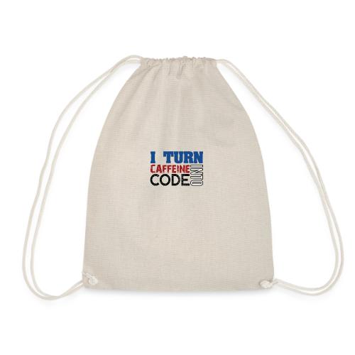I turn caffeine into code - Drawstring Bag