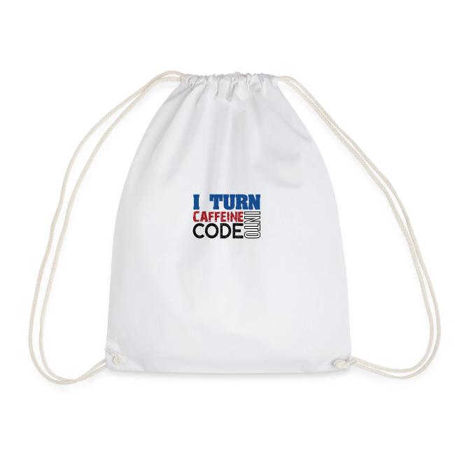 I turn caffeine into code