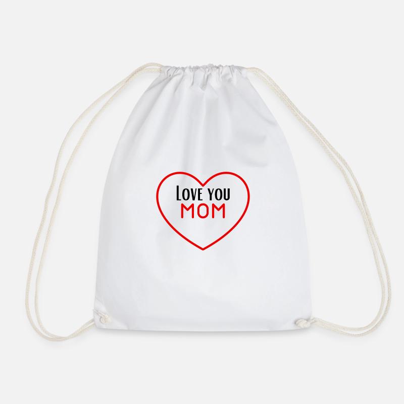 Love you mom - Drawstring Bag - white