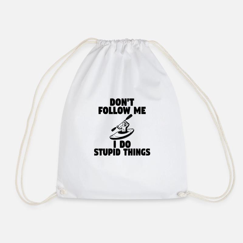don t follow me i do stupid things - Drawstring Bag - white