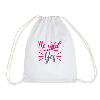 He said YES - Drawstring Bag - white - Front