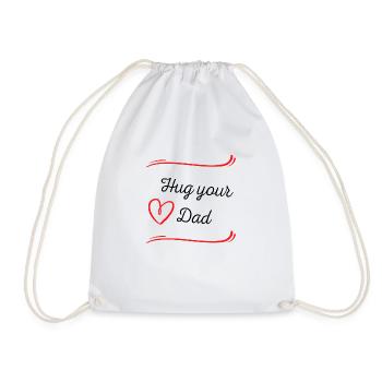 Hug your Dad - Drawstring Bag - white - Front