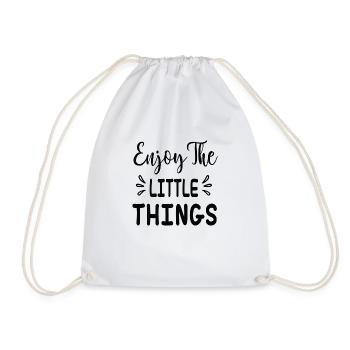 Enjoy the Little Things - Turnbeutel - Weiß - Vorne