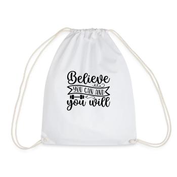 32 believe you can and you will - Drawstring Bag - white - Front