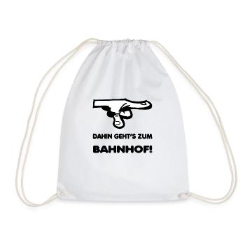 Dahin gehts zum Bahnhof! - Turnbeutel - Weiß - Vorne