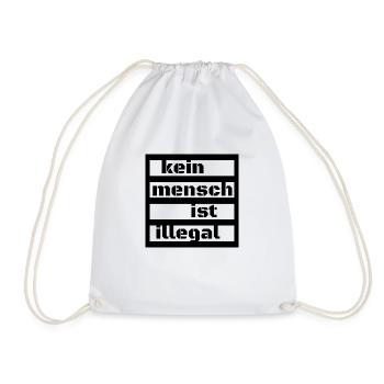 Kein Mensch ist illegal - Turnbeutel - Weiß - Vorne