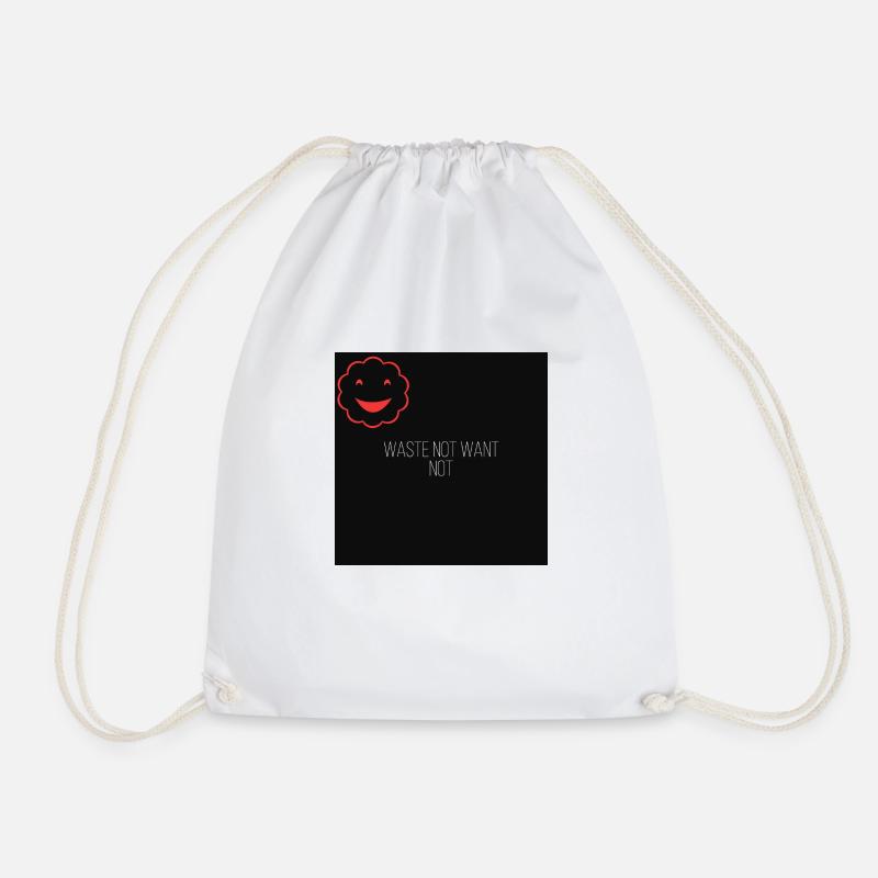 Never Waste Be Happy - Drawstring Bag - white
