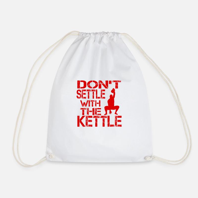 Don t settle with the kettle rouge - Drawstring Bag - white