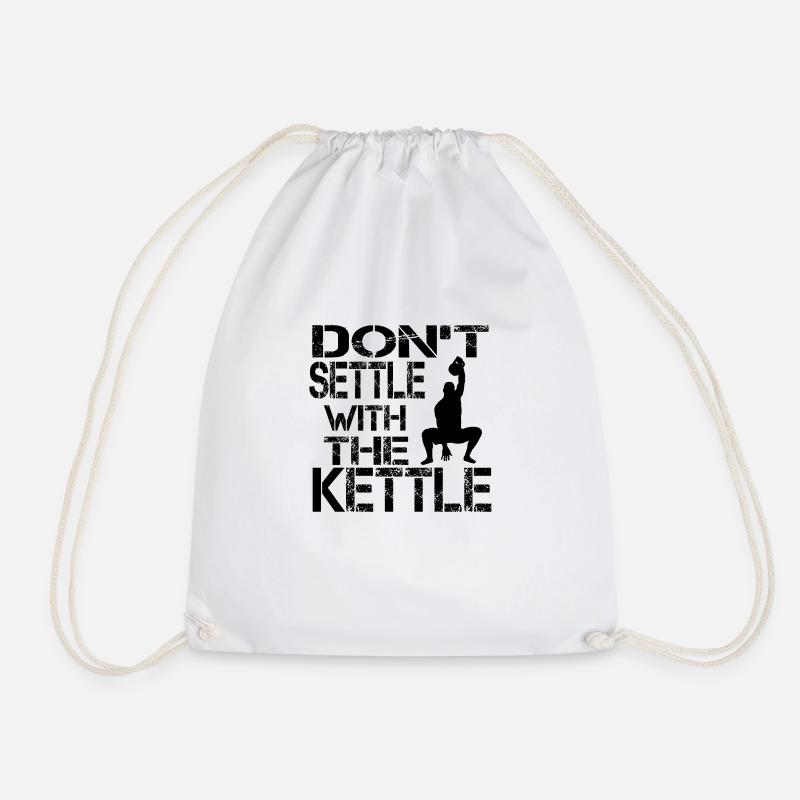 Don t settle with the kettle black - Drawstring Bag - white