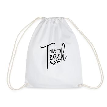 Made to Teach - Drawstring Bag - white - Front