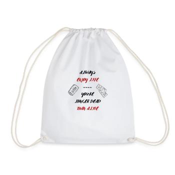 ALWAYS ENJOY LIFE - Drawstring Bag - white - Front