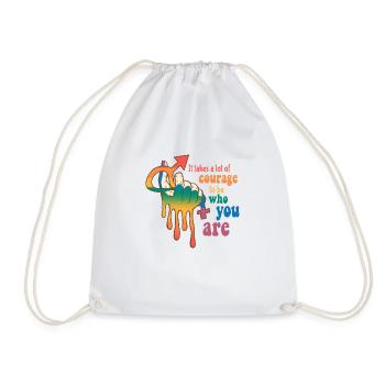 It takes a lot of courage to be who you are - Drawstring Bag - white - Front