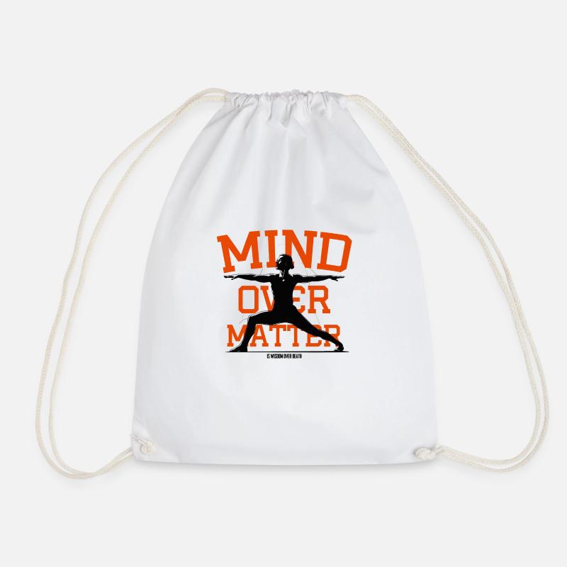 MIND OVER MATTER IS WISDOM OVER DEATH - Turnbeutel - Weiß