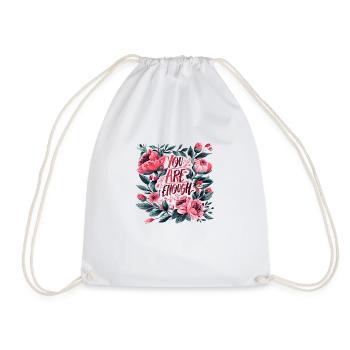 You Are Enough - Self Love - Drawstring Bag - white - Front