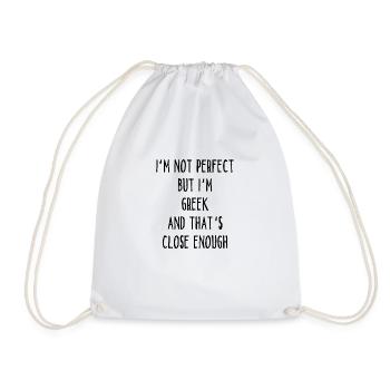 I ́m Not Perfect But I ́m Greek And That ́s Close Eno - Drawstring Bag - white - Front