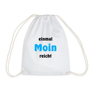 einmal moin reicht - Turnbeutel - Weiß - Vorne