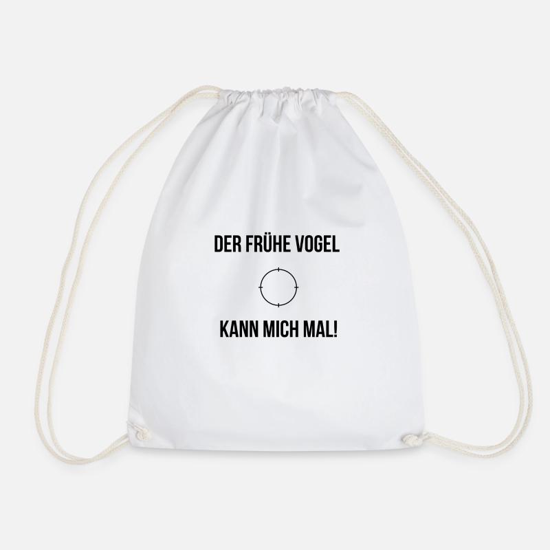 Der frühe Vogel kann mich mal! - Turnbeutel - Weiß
