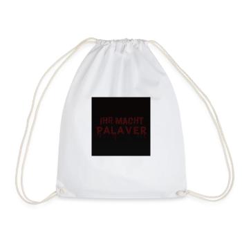 You make palaver - Drawstring Bag - white - Front