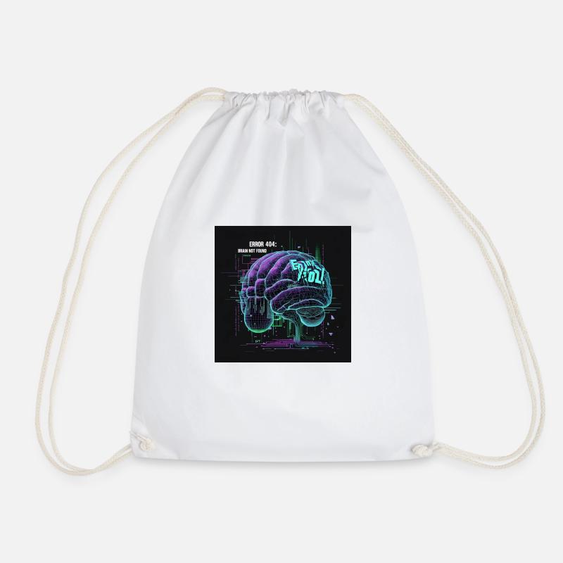 Error 404 Brain Not Found - Drawstring Bag - white