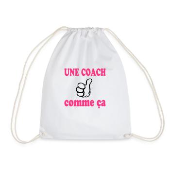 Une coach comme ça - Turnbeutel - Weiß - Vorne