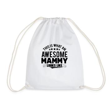 THIS IS WHAT AN AWESOME MAMMY LOOKS LIKE - Drawstring Bag - white - Front