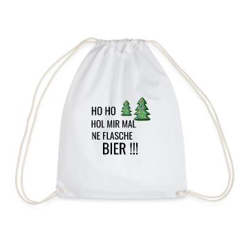 Ho HO HOL MIR MAL NE FLASCHE BIER - Turnbeutel - Weiß - Vorne