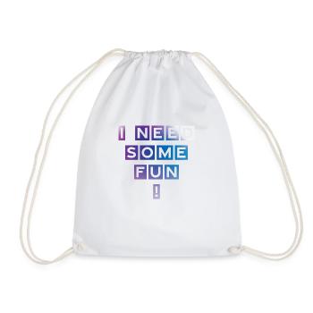 J’ai besoin de m’amuser - Sac de sport léger - blanc - Devant