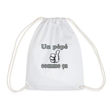 Un pépé comme ça - Drawstring Bag - white - Front