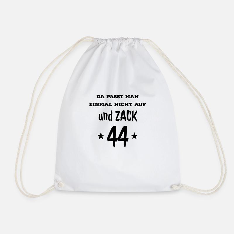 Geschenk Geschenkidee 44 Geburtstag lustig Spruch - Turnbeutel - Weiß