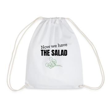 Now we have the Salad - Turnbeutel - Weiß - Vorne