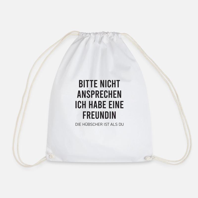 Bitte nicht ansprechen ich habe eine Freundin - Turnbeutel - Weiß