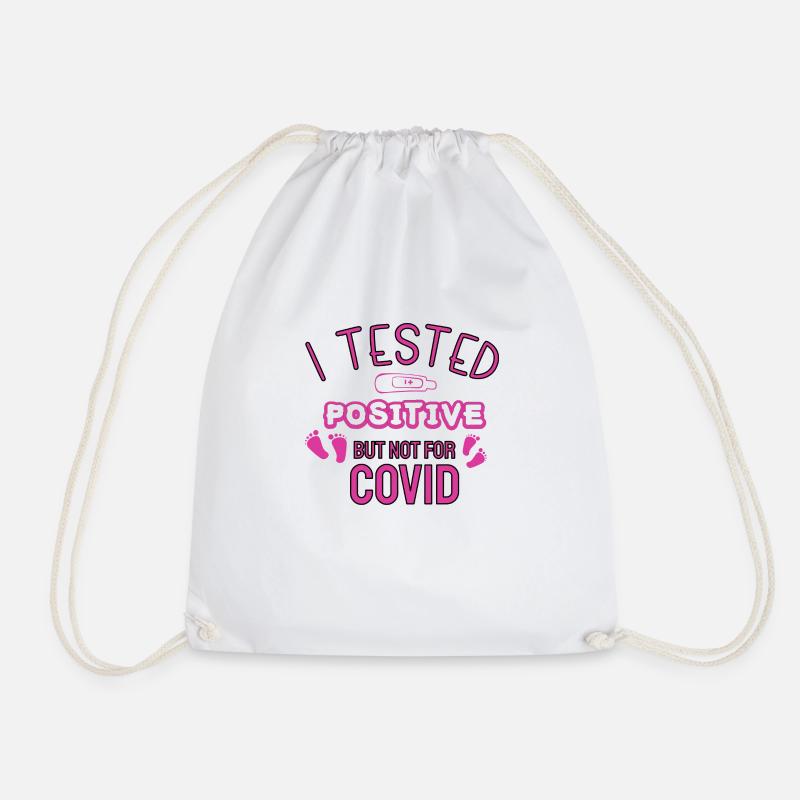 I Testet positive But Not Covid - Turnbeutel - Weiß