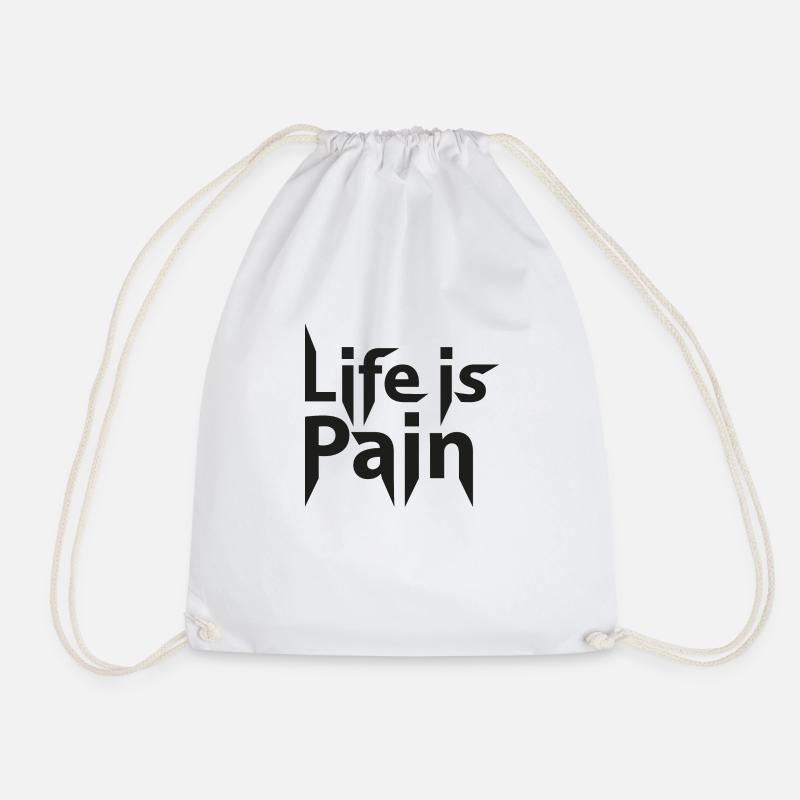 Life is Pain - Drawstring Bag - white