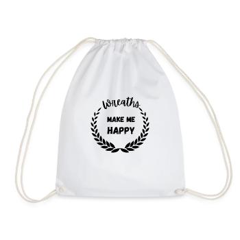 Wreaths Make Me Happy - Drawstring Bag - white - Front