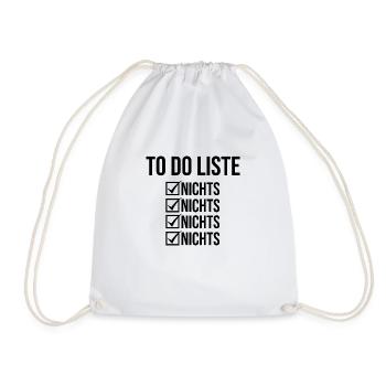 Lustiger Spruch Bild Witzig Humor Geschenkidee - Turnbeutel - Weiß - Vorne