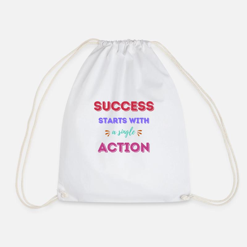 Success Starts With A Single Action - Drawstring Bag - white