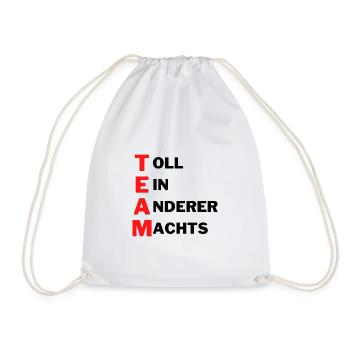 TEAM toll ein anderer machts - Turnbeutel - Weiß - Vorne