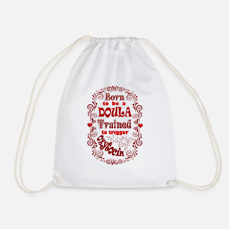 Doula - Born to be a Doula, trained Oxytocin - Drawstring Bag - white