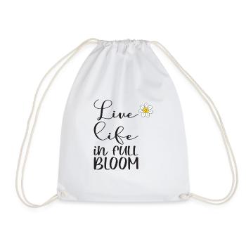 Live Life in Full Bloom Motiv - Turnbeutel - Weiß - Vorne