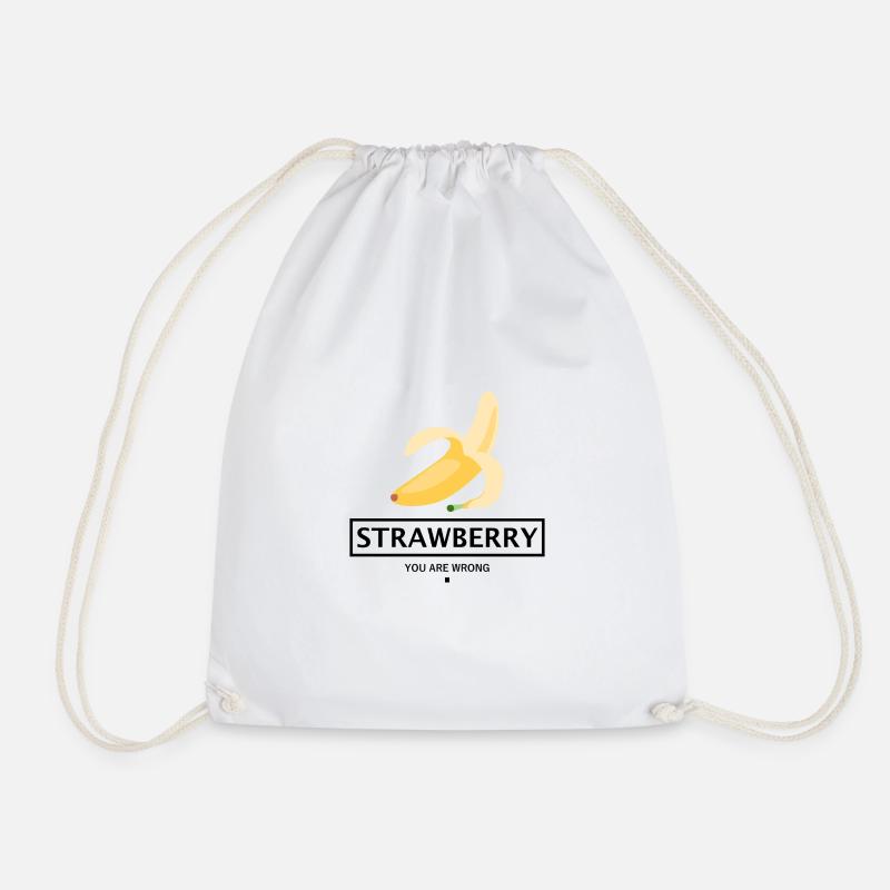 ERDBEERE BANANE FRUCHT GESCHENK - YOU ARE WRONG. - Turnbeutel - Weiß