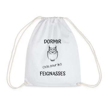 Dormir c'est pour les feignasses - Sac de sport léger - blanc - Devant