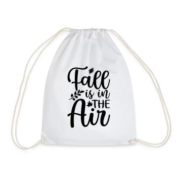 5 fall is in the air - Drawstring Bag - white - Front