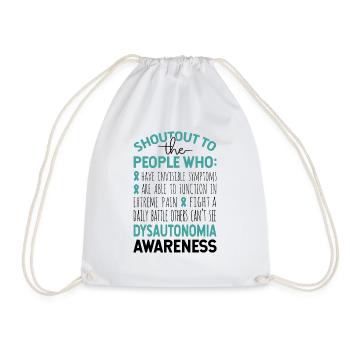 Shoutout To The People Dysautonomia Awareness - Drawstring Bag - white - Front
