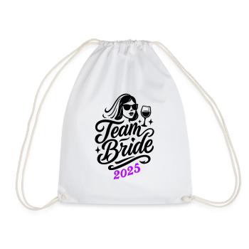 Team Bride 2025 - Drawstring Bag - white - Front