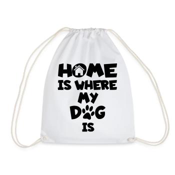 Home is where my dog is * - Drawstring Bag - white - Front