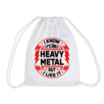 It's Only Heavy Metal - Drawstring Bag - white - Front