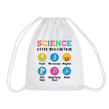 Science arouses curiosity - Drawstring Bag - white - Front