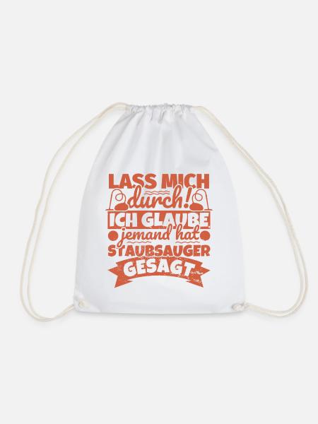 Staubsauger Geschenk lustiger Spruch Staubsaugerve - Turnbeutel - Weiß