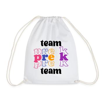 Pre-K Team - Pre Kindergarten Teacher - Drawstring Bag - white - Front